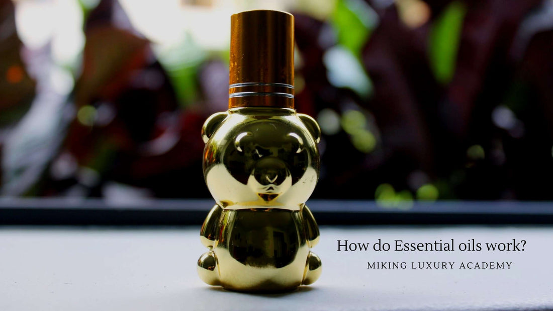 How do Essential oils work?