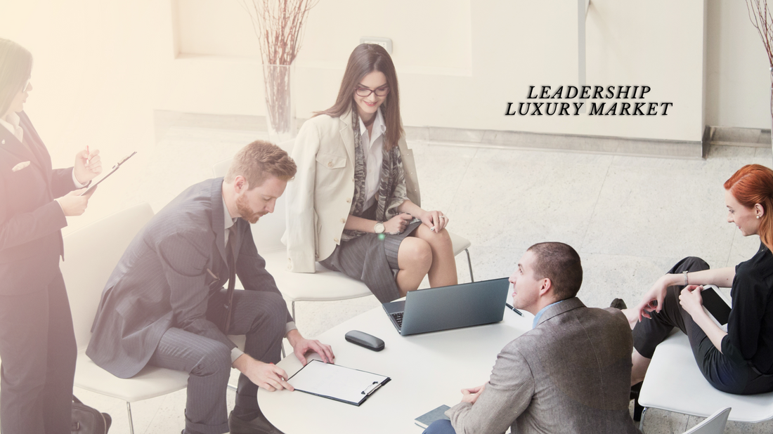 Luxury Leadership Part 3