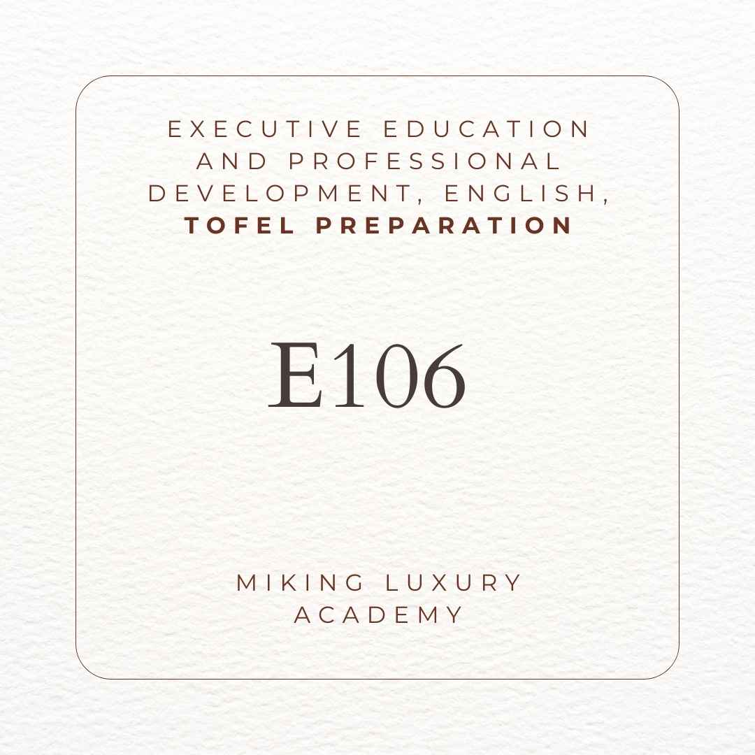 E106 Formazione esecutiva e sviluppo professionale Preparazione TOFEL inglese