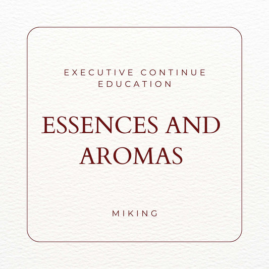 Executive Continue Education Essences and aromas
