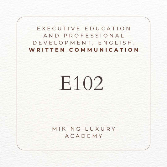 E102  Formazione Esecutiva e Sviluppo Professionale, Inglese e Comunicazione Scritta