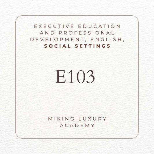 E103 Educação Executiva e Desenvolvimento Profissional Inglês Configurações Sociais